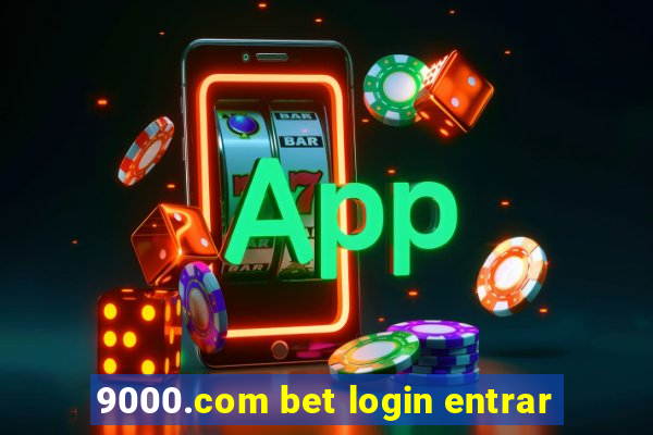 9000.com bet login entrar